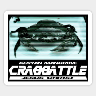 Crab Battle! Jesus christ! Magnet